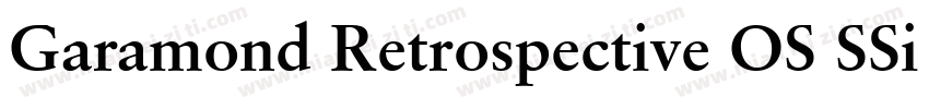 Garamond Retrospective OS SSi Normal字体转换